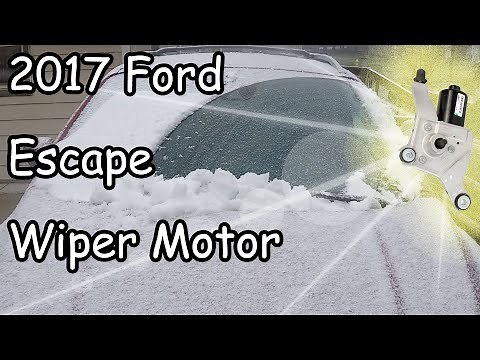 2017 Ford Escape wiper motor replacement