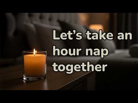 Take a nap with me, I'll wake you up [Roleplay] [ASMR] [Comfort] [Boyfriend Experience]