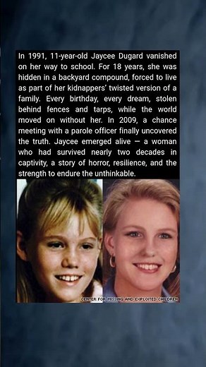 Jaycee Dugard’s Abduction and Rescue Explained