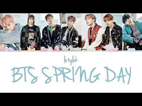 BTS Spring Day (봄날) Lyrics [Colour Coded|HAN/ROM/ENG]