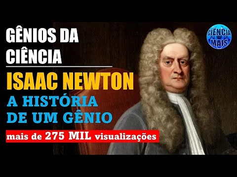 Isaac Newton Gênios da Ciência