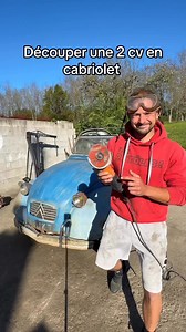 Découper une Citroen 2cv en cabriolet | Elyacars