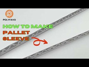 How to Make a Plastic Pallet Sleeve Box with PP Honeycomb Panel - Step by Step Guide