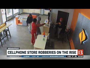 Cell phone store robberies on the rise