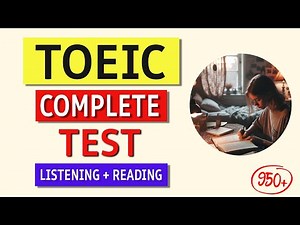TOEIC Full Listening & Reading Practice Test 2024 | Answers Revealed!