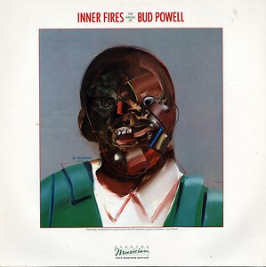 Bud Powell - Inner Fires -  The Genius Of Bud Powell