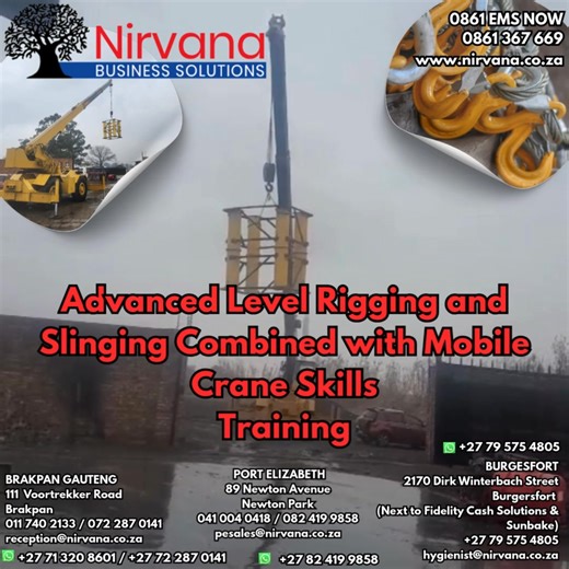 Advanced Level Rigging & Slinging Combined with Mobile Crane Skills Training R5500 for 2 weeks 01 - 12 September 2025 MASSIVE SAVING OF R2400 Brakpan Branch WhatsApp 071 320 8601 / 072 287 0141 | Nirvana Business Solutions | Facebook
