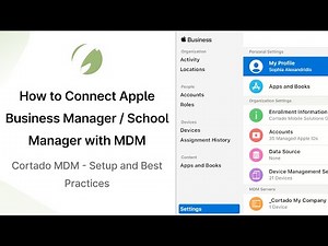 Connect Apple Business Manager to Mobile Device Management Solution