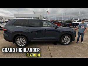 2026 Toyota Grand Highlander Platinum - Is It WORTH Considering?
