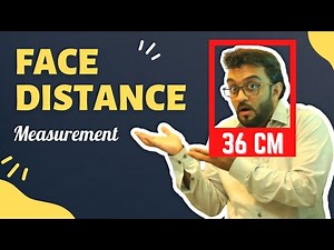 Face Distance Measurement with a Normal Webcam | Computer Vision