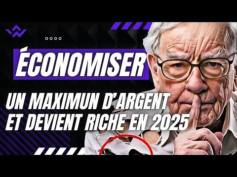 COMMENT ÉCONOMISER DE L'ARGENT RAPIDEMENT en 2025 : Guide COMPLET en 9 ÉTAPES