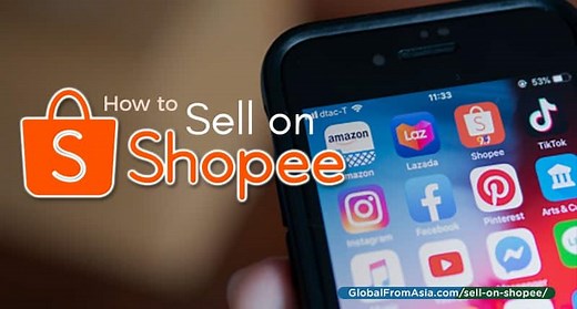 How to Sell on Shopee | Global From Asia