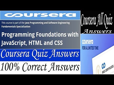 Programming Foundations with JavaScript, HTML and CSS Coursera Quiz Answers, Week (1-4) All Answers