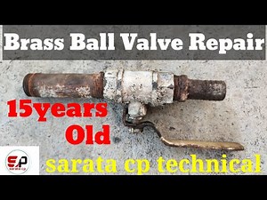 How to repair brass ball valve | Water tank brass handle valve operating system