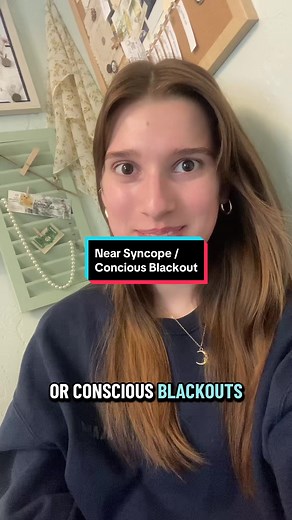 Understanding Near Syncope and Conscious Blackout