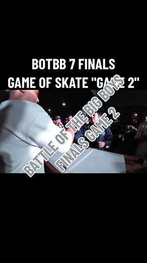 BOTBB 7 Finals Game of Skate - Fingerboarding Competition