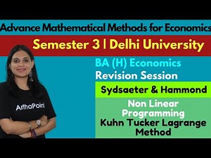 Non Linear Programming | Kuhn Tucker Lagrange Method | Advance MME | BA Eco(H) DU Sem 3 | MA Eco
