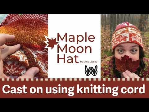 Maple Moon Hat Long Tail Cast On with Knitting Cord