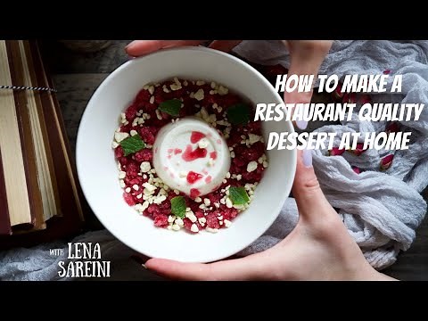 How To Make a Restaurant Quality Plated Dessert at Home | Lena Sareini