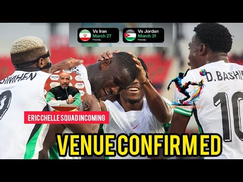 SHOCKING! Four-Nation Tournament MOVED to Antalya: Super Eagles vs Iran & Jordan 😱 🔥