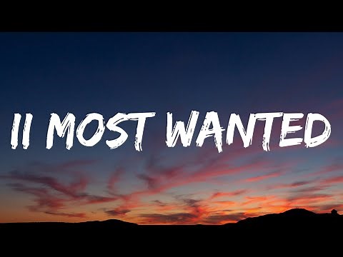 Beyoncé, Miley Cyrus - Ii Most Wanted (Lyrics)