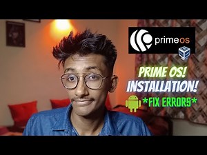 Install Prime OS in 6 Min. ||Fix all errors|| Best OS for gaming?