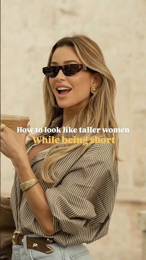 5 Proven Style Tricks to Look Taller for Petite Women: Fashion Guide for Short Girls