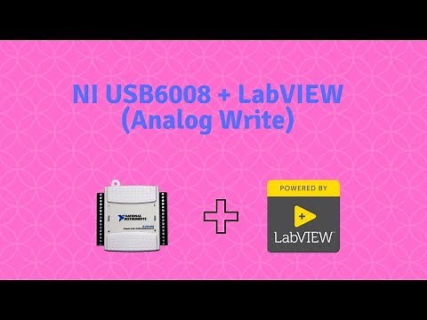 LabVIEW + NI USB 6008 (Analog Signal Generation)