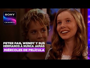 Peter Pan invita a Wendy y a sus hermanos a Nunca Jamás | Sony Channel