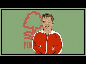 The Rise & Fall Of Nottingham Forest