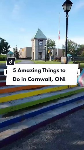 5 Amazing Things to Do in Cornwall, ON!