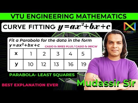 Curve Fitting Fit a Second degree parabola y=ax²+bx+c | VTU Method of least squares Engineering M3