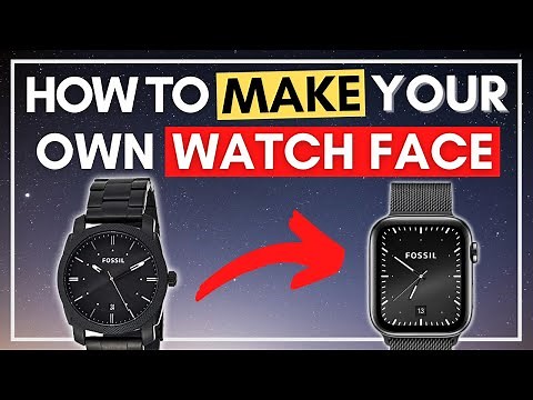 How To Make YOUR Own Watchface using Clockology! - A Step by Step Tutorial (2021)