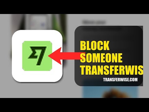 How To Block Someone On TransferWise 2026 (FAST METHOD)