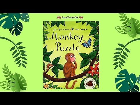 Monkey Puzzle | By Julia Donaldson | Audio Book | Read Aloud | Children's Stories