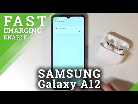 How to Turn On Fast Charging in SAMSUNG Galaxy A12 – Speeded Charging