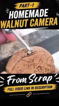 Secret Camera Hidden in a Walnut 😳🌰DIY Spy Gadget That Will Shock You!#DIYTech #HiddenGadgets