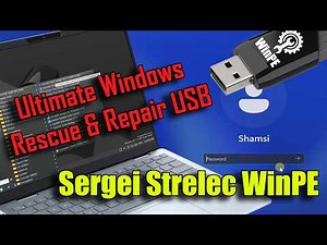 Sergei Strelec WinPE Bootable USB: All-In-One Recovery Toolkit