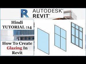 Revit Hindi Tutorial: 14 || How To Create Glazing In Revit
