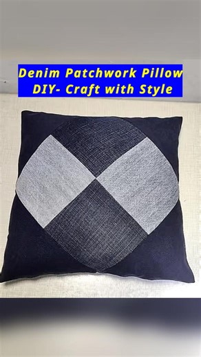 59K views · 1.6K reactions | Denim Patchwork Pillow DIY- Craft with Style #patchworklover #denimlover #pillowmaking #diygiftsandcrafts #sustainablefashion #SustainableFuture #CraftingCommunity #fabriccraft #BeginnersGuide #diyhomedecoration #NationalCreativityDay #patchworkcushion #upcyclecraft #crafts #selfimprovementdaily #handcraft #howto #Handmade | All Girls' Things | Facebook