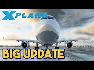 X Plane 12 BIG UPDATE