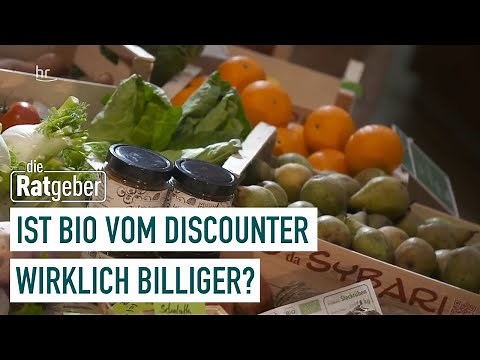 Bio vom Discounter – Wirklich billiger? | Die Ratgeber