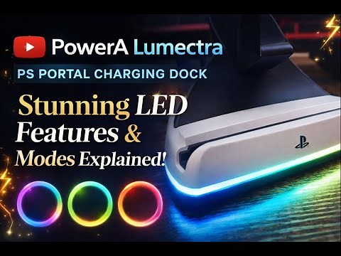PowerA Lumectra PS Portal Charging Dock: Stunning LED Features & Modes Explained!
