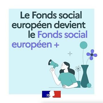 Le FSE devient le FSE+ !