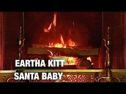 Eartha Kitt - Santa Baby (Christmas Fireplace)
