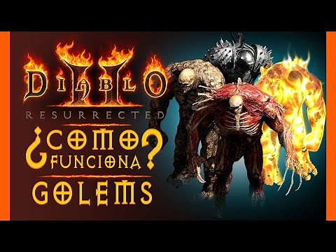 GOLEMS del NIGROMANTE - ¿CÓMO FUNCIONAN? | Guía Nigromante Diablo 2 Resurrected