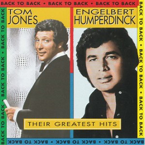 Tom Jones & Engelbert Humperdinck - Their Greatest Hits