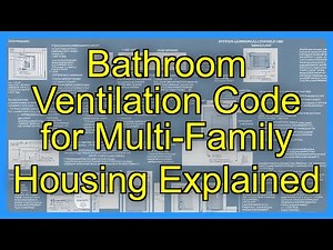 Bathroom Ventilation Code for Multi-Family Housing Explained