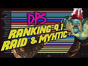 SHADOWLANDS😍DPS RANKING 9.1 | MYTHIC PLUS & RAID | BROKKEN