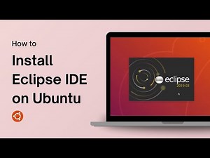 How to Install Eclipse IDE on Ubuntu